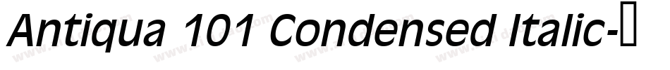Antiqua 101 Condensed Italic字体转换